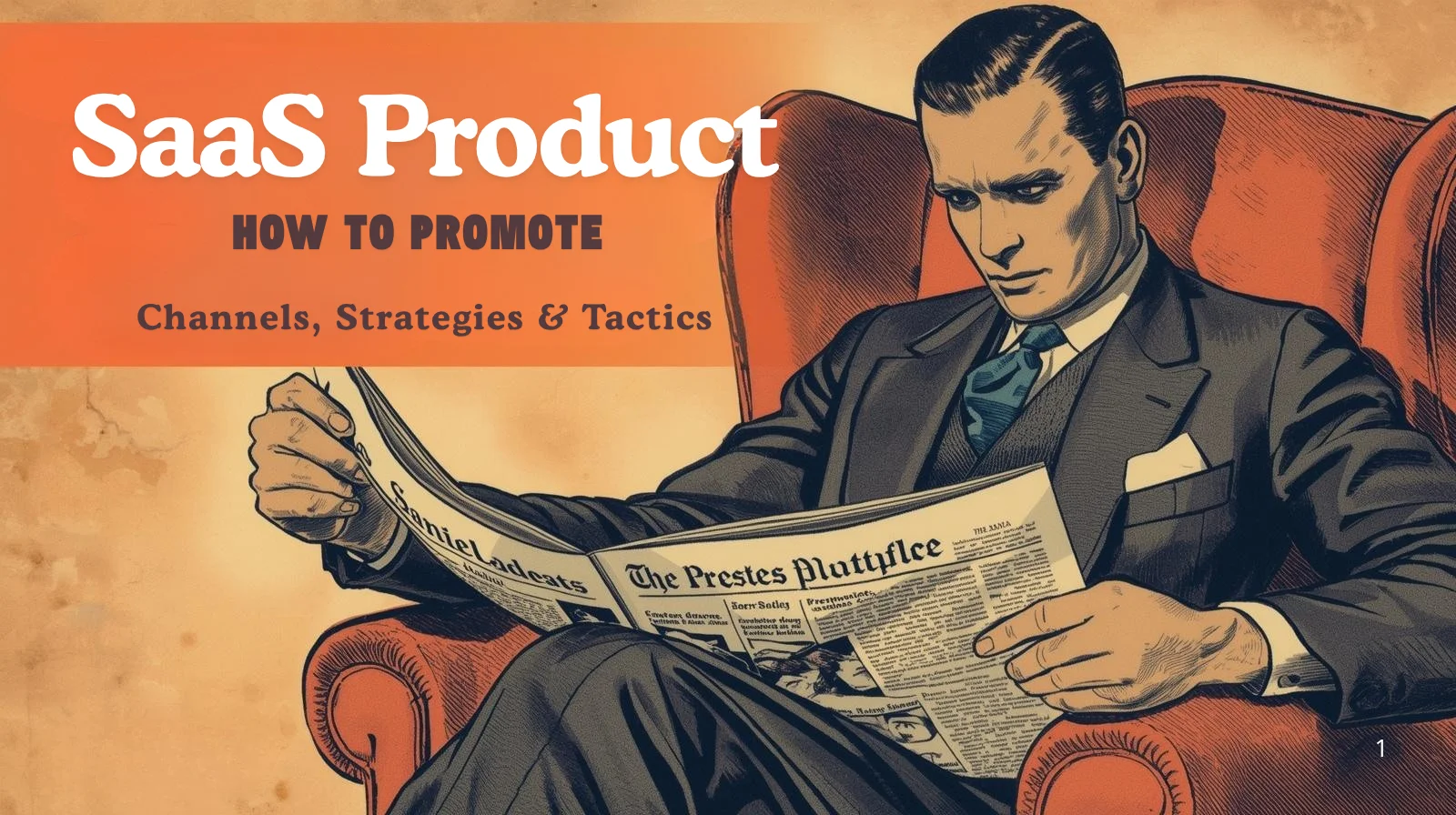 How to Promote a SaaS Product: Channels, Strategies & Growth Tactics (2026)